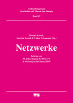 ISBN 9783861353911: Netzwerke - Beiträge zur 13. Jahrestagung der DGGTB in neuburg an der Donau 2004