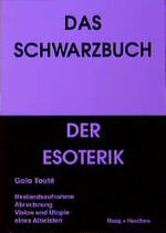 Das Schwarzbuch der Esoterik