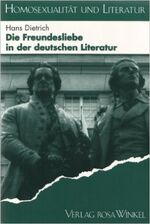 ISBN 9783861490357: Die Freundesliebe in der deutschen Literatur