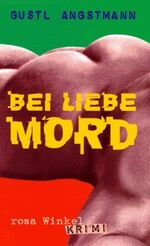 ISBN 9783861490661: Bei Liebe Mord: Kriminalerzählung.