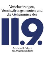 ISBN 9783861504566: Verschwörungen, Verschwörungstheorien und die Geheimnisse des 11.9. Bröckers, Mathias and Seyfried, Gerhard