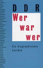 ISBN 9783861530428: Wer war wer - DDR : ein biographisches Lexikon