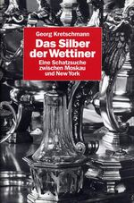 Das Silber der Wettiner