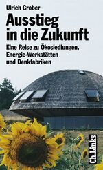 ISBN 9783861531593: Ausstieg in die Zukunft