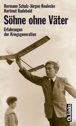 ISBN 9783861533207: Söhne ohne Väter  --  Erfahrungen der Kriegsgeneration