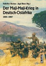 ISBN 9783861533580: Der Maji-Maji-Krieg in Deutsch-Ostafrika