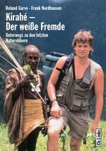 ISBN 9783861534259: Kirahé - Der weiße Fremde