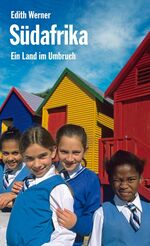 ISBN 9783861535485: Südafrika - Ein Land im Umbruch