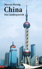 ISBN 9783861536895: China - Ein Länderporträt