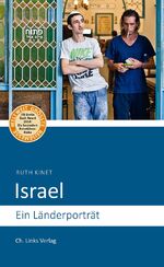 Ruth Kinet: Israel - ein Länderporträt Ruth Kinet: Israel - ein Länderporträt