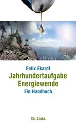 ISBN 9783861537915: Jahrhundertaufgabe Energiewende - Ein Handbuch