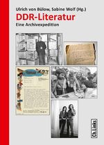 ISBN 9783861538066: DDR-Literatur - Eine Archivexpedition