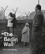 ISBN 9783861538592: The Berlin Wall Memorial