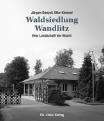 Danyel Jürgen, Kimmel Elke: Waldsiedlung Danyel Jürgen, Kimmel Elke: Waldsiedlung