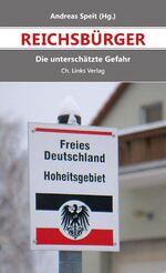 ISBN 9783861539582: Reichsbürger - Die unterschätzte Gefahr