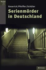 ISBN 9783861896296: Serienmörder in Deutschland