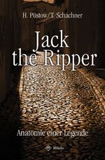 ISBN 9783861897538: Jack the Ripper - Anatomie einer Legende