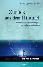 Dries, Ditta op den: Zurück aus dem Himm Dries, Ditta op den: Zurück aus dem Himm
