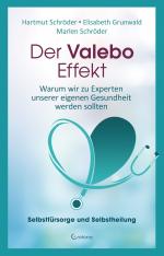 ISBN 9783861912491: Der Valebo-Effekt - Warum wir Kranke als Experten in eigener Sache behandeln sollten