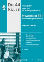ISBN 9783861931782: 44 Fälle - Strafrecht BT II