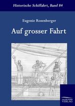 ISBN 9783861950851: Auf großer Fahrt