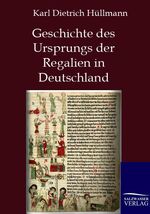 ISBN 9783861957577: Geschichte des Ursprungs der Regalien in Deutschland