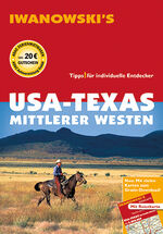 ISBN 9783861971719: USA-Texas & Mittlerer Westen - Reiseführer von Iwanowski - Individualreiseführer mit Extra-Reisekarte und Karten-Download