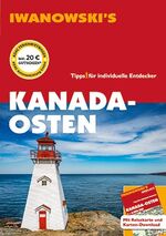 ISBN 9783861972341: Kanada-Osten - Reiseführer von Iwanowski - Individualreiseführer mit Extra-Reisekarte und Karten-Download