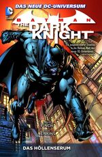 Batman: The Dark Knight – Bd. 1: Das Höllenserum