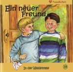 ISBN 9783862031153: Ein neuer Freund - Freundlichkeit