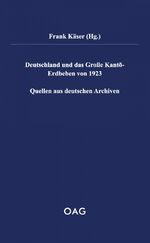 ISBN 9783862051120: Deutschland und das Große Kantō-Erdbeben von 1923 - Quellen aus deutschen Archiven