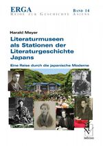 ISBN 9783862052141: Literaturmuseen als Stationen der Literaturgeschichte Japans – Eine Reise durch die japanische Moderne