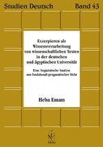 ISBN 9783862052424: Exzerpieren als Wissensverarbeitung von wissenschaftlichen Texten in der deutschen und ägyptischen Universität - Eine linguistische Analyse aus funktional-pragmatischer Sicht