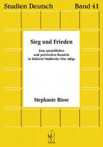 ISBN 9783862052431: Sieg und Frieden - Zum sprachlichen und politischen Handeln in Südtirol/Sudtirolo/Alto Adige