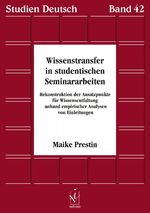 ISBN 9783862052448: Wissenstransfer in studentischen Seminararbeiten - Rekonstruktion der Ansatzpunkte für Wissensentfaltung anhand empirischer Analysen von Einleitungen