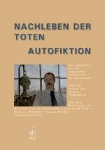 ISBN 9783862053360: Nachleben der Toten · Autofiktion