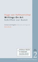 ISBN 9783862055067: Hugo von Hofmannsthal: Writings on Art / Schriften zur Kunst - German Texts in English Translation, Volume II. Deutsche Texte in englischer Übersetzung, Band II.