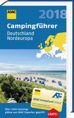 ISBN 9783862072217: ADAC Campingführer Nord 2018: ADAC Campingführer Deutschland und Nordeuropa 2018: mit herausnehmbarer Planungskarte