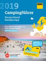 ISBN 9783862072354: ADAC Campingführer Nord 2019 / ADAC Campingführer Deutschland Nordeuropa 2019 - Über 2.900 Campingplätze von ADAC Experten geprüft