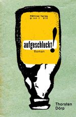 ISBN 9783862110452: aufgeschluckt