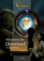 ISBN 9783862140077: VOYAGER: Mysterien der Osterinsel Giulio di Martino