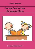 ISBN 9783862151356: Lustige Geschichten für Max und Marie