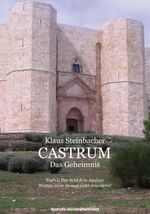 ISBN 9783862151868: CASTRUM Buch 1 – Das Geheimnis – Deutsche Literaturgesellschaft