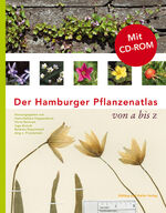 ISBN 9783862180103: Der Hamburger Pflanzenatlas: Der Hamburger Pflanzenatlas