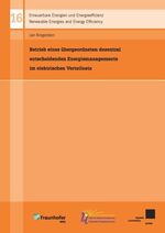 ISBN 9783862190089: Betrieb eines übergeordneten dezentral entscheidenden Energiemanagements im elektrischen Verteilnetz