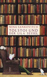 ISBN 9783862200276: Tolstoi und der lila Sessel