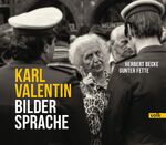 ISBN 9783862223565: Karl Valentin - Bildersprache | Herbert Becke | Buch | 144 S. | Deutsch | 2020 | Volk Verlag | EAN 9783862223565