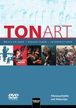 ISBN 9783862270507: TONART - Musik erleben - reflektieren - interpretieren (DVD)