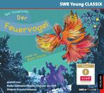 ISBN 9783862271351: Der Feuervogel – erzählt von Malte Arkona, gespielt vom Radiosinfonieorchester Stuttgart des SWR