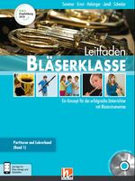 ISBN 9783862272334: Leitfaden Bläserklasse. Lehrerband - inkl. HELBLING Media App. Ein Konzept für das erfolgreiche Unterrichten mit Blasinstrumenten